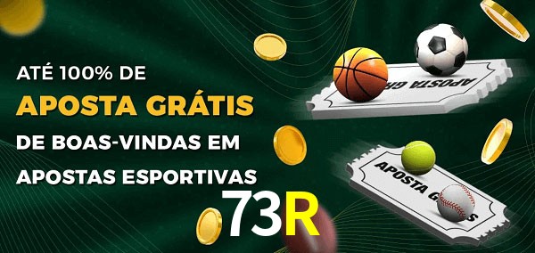 73Rbet Ate 100% de Aposta Gratis